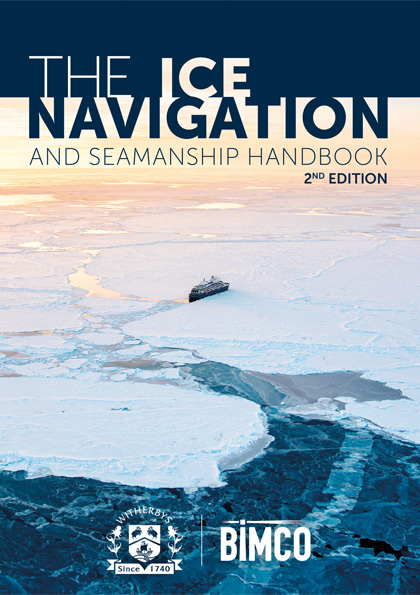 The Ice Navigation and Seamanship Handbook - 2nd Edition - Academy by Ephemeris The Ice Navigation and Seamanship Handbook - 2nd Edition